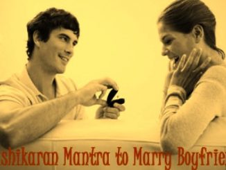 Vashikaran Mantra To Marry Boyfriend
